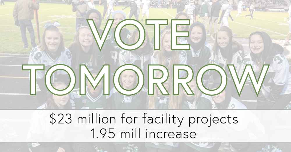 VOTE TOMORROW $23 million for facility projects 1.95 mill increase