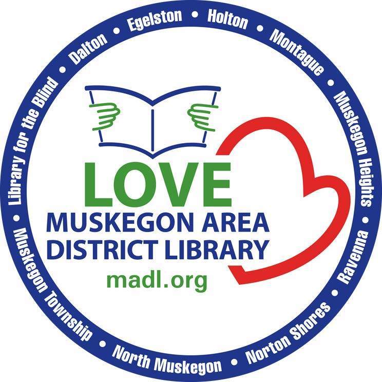 LOVE Muskegon Area District Library madl.org