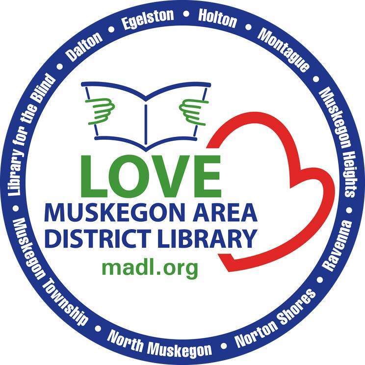 LOVE  Muskegon Area District Library madl.org